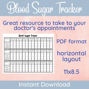 May include: Printable blood sugar tracker in PDF format. The tracker is designed for horizontal layout and measures 11 by 8.5 inches. It includes sections for recording blood sugar levels before and after meals, as well as bedtime.