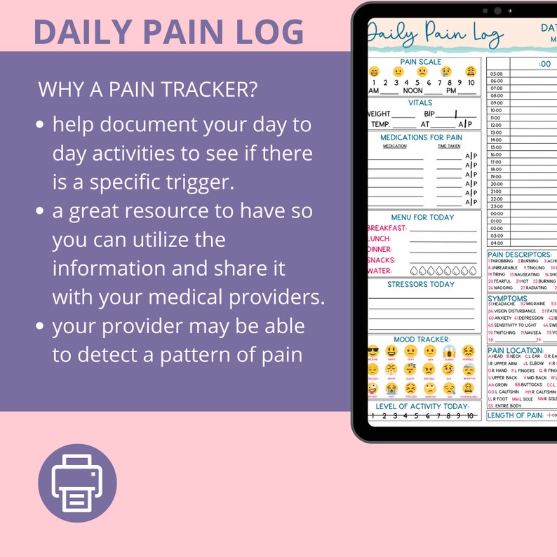 May include: A printable daily pain log tracker with a purple and pink background. The tracker includes sections for pain scale, vitals, medications for pain, menu for today, stressors today, mood tracker, level of activity today, pain descriptors, symptoms, pain location, and length of pain.