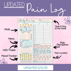 May include: A printable pain log tracker with sections for daily vitals, menu, water intake, mood, and pain descriptors. The tracker includes a pain scale, pain location chart, and a section for recording stressors. The tracker is dated 3/5/23.