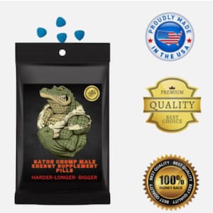 May include: Black package of Gator Chomp Male Energy Supplement Pills with a muscular alligator graphic. The text reads "Harder-Longer-Bigger." Several blue pills are above the package. Additional badges state "Proudly Made in the USA," "Premium Quality," and "100% Money Back."
