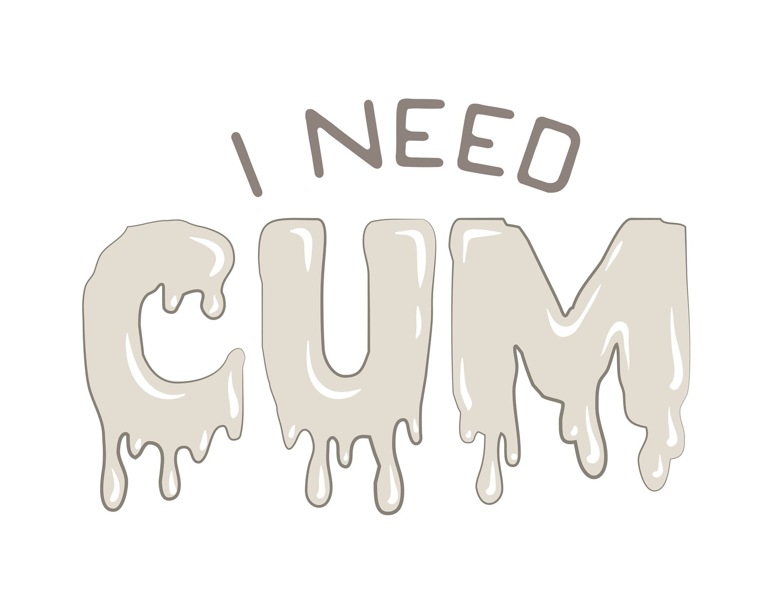 I Need Cum Kinky Fetish Fake Adult Temporary Tattoo by | Etsy