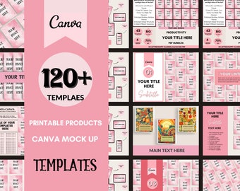 May include: A pink and white Canva template mockup with the text "120+ Templates" and "Printable Products Canva Mock Up Templates". The mockup shows a variety of templates for different purposes, including productivity, business, and personal use.