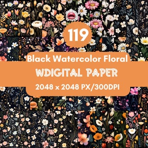 119 schwarzes Aquarell Blumen Digital Papier, Floral Wildblumen Sammelalbum, Nahtlos Shabby Chic Hintergründe