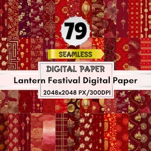Può includere: Una collezione di 79 carte digitali senza cuciture a tema Festival delle Lanterne, rosse e dorate. L'immagine include vari motivi, lanterne e disegni floreali. Il testo sull'immagine recita "Lantern Festival Digital Paper" e "2048x2048 PX/300DPI".