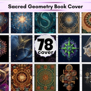 May include: A collection of book covers with intricate geometric designs. The covers feature vibrant colors, including blues, greens, and golds, with complex patterns and shapes. The text "Sacred Geometry Book Cover" is displayed at the top.