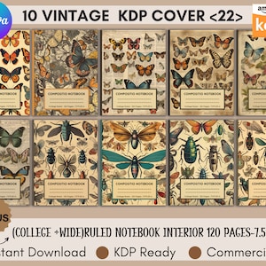 May include: Ten vintage KDP cover designs featuring butterfly and insect illustrations. Each notebook cover has a cream-colored background with various insects and butterflies. The notebooks are college-ruled with 120 pages and measure 7.5 x 9.25 inches.