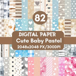 82 Cute Baby Pastel Digital Papers,Cute Baby Seamless Pattern Set,Pastel Baby Papers,Newborn Pastel Digital Paper