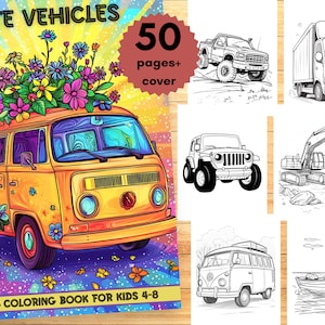 Cute Vehicles Coloring Book for Kids 4-8:50 Vehicle Coloring Pages for Kids, Toddlers, Preschoolers