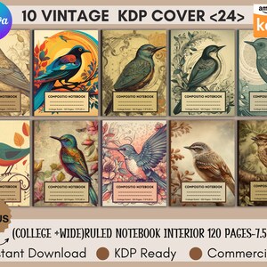 May include: A collection of ten vintage KDP cover designs featuring detailed illustrations of birds. Each notebook cover has a unique bird illustration with the words "COMPOSITIO NOTEBOOK". The notebooks are college and wide ruled, 7.5 x 9.25 inches, with 120 pages.