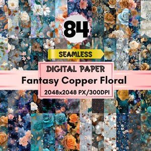 Könnte beinhalten: Ein digitales Papier-Set mit 84 nahtlosen Designs zum Thema Fantasy-Kupferblumen. Die Designs zeigen florale Muster in Blau, Türkis, Orange und Weiß. Der Text lautet: "DIGITAL PAPER Fantasy Copper Floral 2048x2048 PX/300DPI".