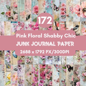 172 Pink Floral Shabby Chic Junk Journal,Shabby Chic Digital Paper Pack,Pink Vintage Roses,Roses Scrapbook Collage Sheets