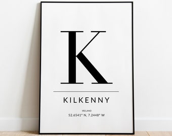 Kilkenny Irish Wall Decor, Irish Gifts, Irish Gift, Ireland Posters, Gps coordinates gift, Gps coordinates, printable wall art