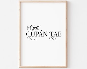 Stampa irlandese Cupán Tae: Divertente arte della parete della cucina (download digitale)