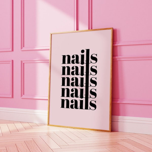 Nails print, Gift for Nail Technician, Pink Nail Tech Poster, Nail Salon Decor, Teen girl bedroom DIGITAL prints, Beauty Room Wall Art