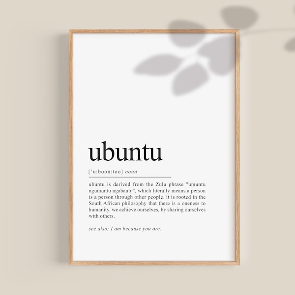 Impression de définition d'Ubuntu, art mural sud, affiche d'Ubuntu, décoration d'intérieur d'amour de soi, téléchargement numérique de citation inspirante, art de mur imprimable