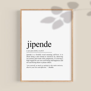 Può includere: Un poster stampabile in bianco e nero con la parola swahili "jipende" definita come amore per se stessi. Il poster include la pronuncia e una citazione di Buddha sull'amore per se stessi.