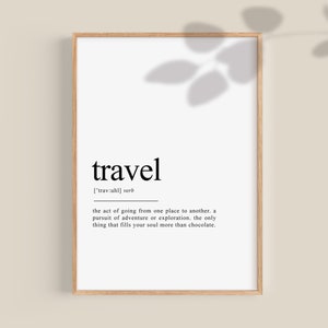 Travel wall art, Travel definition, dictionary art, dictionary print, printable wall art, Travel Poster, gift for travel lover
