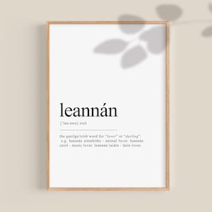 Leannán Irish Definition Print Irish Print for Soulmates Valentines Day Gaeilge Art Irish Home Decor Present for girlfriend gifts for her