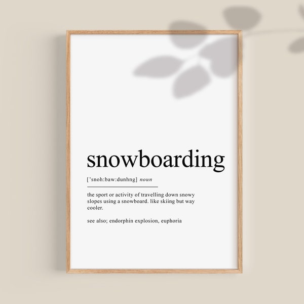 Snowboarding Gifts, Snowboarding Definition Print, Snowboarder Gifts, Snowboard Wall Art, Snowboarding Poster Decor, Printable wall art