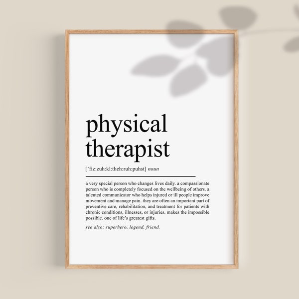 Physical Therapist Definition Print, Physical Therapist Gift,  Physiotherapist Gift, gift for physio, graduation gift, printable