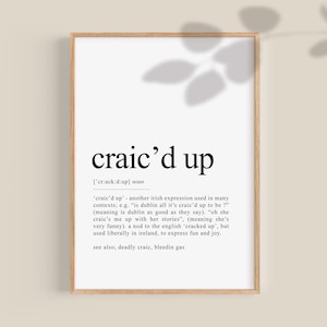 Ireland Digital Print, Craic&#39;d Up, Ireland Poster, Irish Wall Art, Funny Irish art print, Irish Sayings, Printable