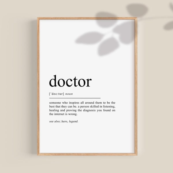 Doktor Definition Print, Arzt Poster, Arzt Geschenk, Geschenk für Arzt, Abitur Geschenk, Medizin Student Geschenk, neuer Arzt druckbare Wandkunst