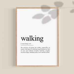 Gift for Walkers Walking definition poster dictionary art print Walking Gifts, Hiking Birthday Gift Printable wall art DIGITAL Download