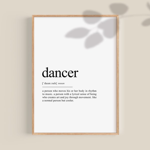 Gift for Dancer, Dancer gifts, Dancer definition print, Dance gifts, Dancing wall art, Dance Poster, Dance Print, gifts for her