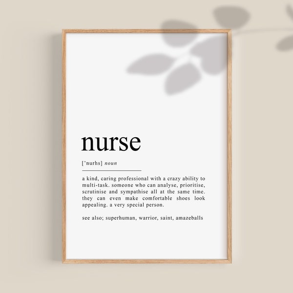 Nurse definition print, Nurse poster, Nurse Gift, Nurse birthday gift, unique nurse graduation gift, digital download