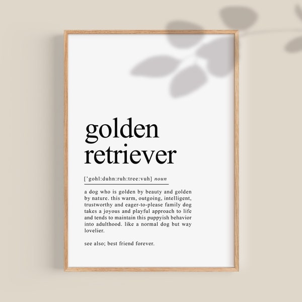 Golden Retriever Print, Golden Retriever Gifts, Definition Print, Dog Dad Gift, Dog Lovers, Dog Mom gift, Printable art | DIGITAL Download