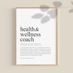 Gesundheit und Wellness Coach Geschenk, Wellness Coach Definition Print, Geschenk für Coach, Coach Wertschätzung, Gesundheitscoach, Fitness