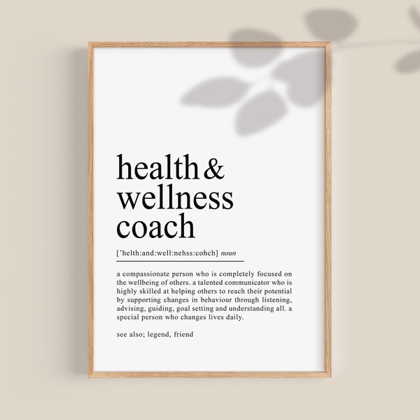 Health and Wellness Coach Gift, Wellness Coach Definition Print, Gift for Coach, Coach Appreciation, Health Coach, fitness