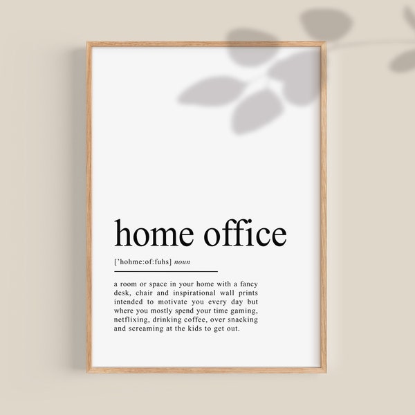 Home Office Sign, Home Office Definition, Home Office Poster, Work From Home, WFH Funny Office Prints, Office Decor, Printable wall art