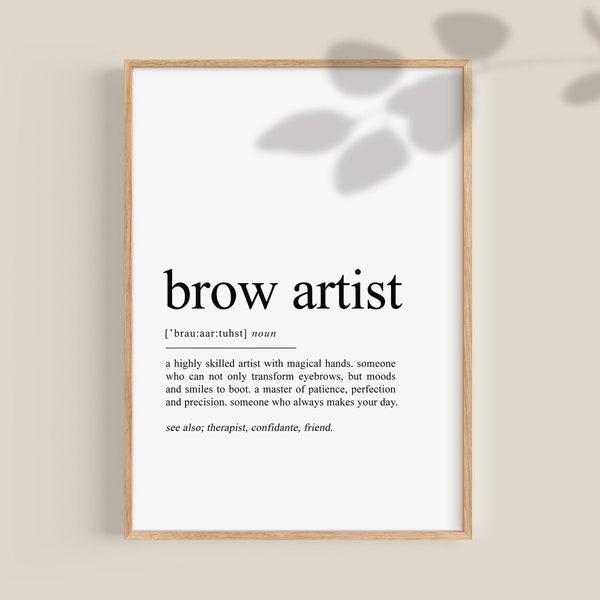 Brow Artist Gift, Brow Artist definitie print, Wenkbrauw Artist cadeau, Brow Bar decor, Brow Stylist Gift, Brow Tech Brow Technician, PRINTABLE