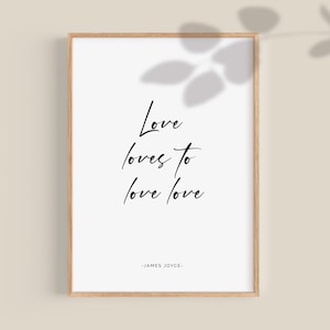 Valentinstag Dekor James Joyce Zitat Liebe liebt Gedicht Klassische irische Poesie Geschenk Irland Dichter druckbare Wandkunst Liebesgedicht Digitaldruck