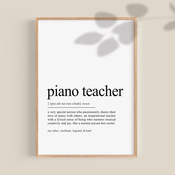 Piano Teacher Definition, Piano Teacher gift, Gifts for Piano Teacher, Best Piano Teacher gift, Music teacher printable