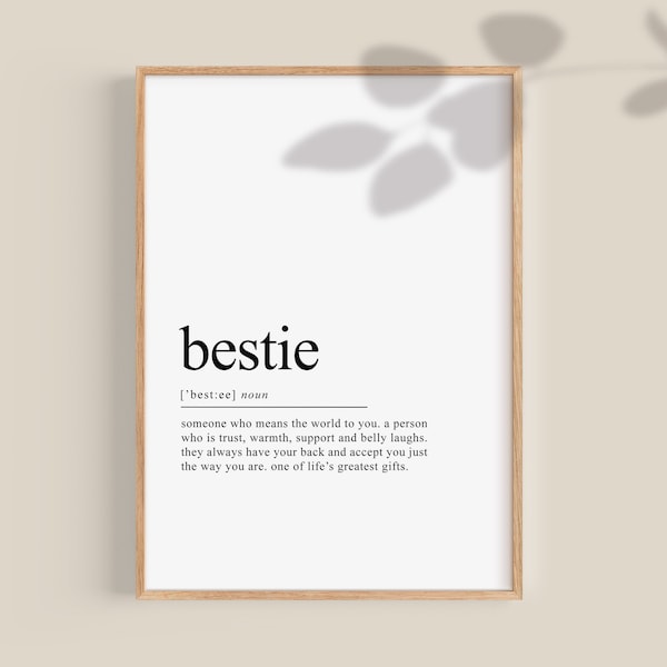 Bestie Definition Print, Best Friend Poster, Soulmate gift, boyfriend gift, anniversary wall art, wedding decor | PRINTABLE Digital Download