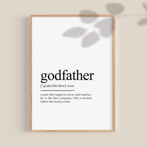 Godfather Definition Print, Godfather Gift, Godfather Gifts, Godfather birthday gift, best godfather ever, Printable wall art