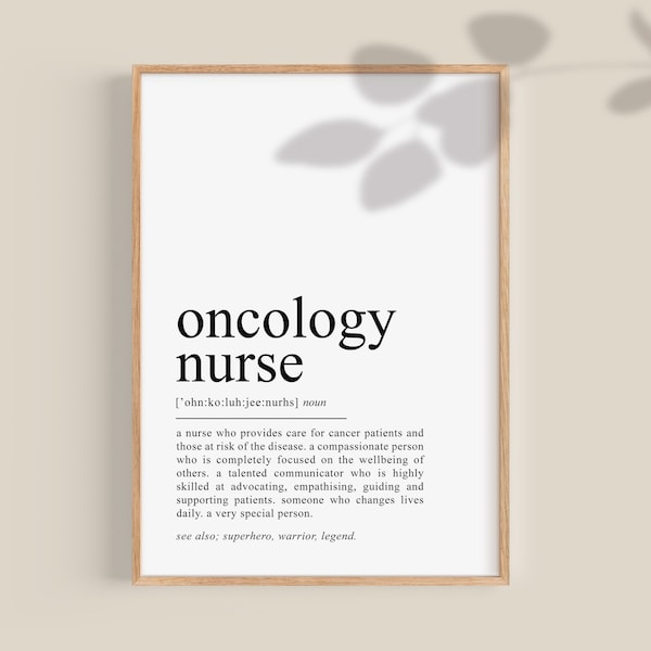 Oncology Nurse definition Print, Oncology Nurse Gift,  Cancer Nurse gift, Thank you Nurse, Nurse Appreciation gift, printable