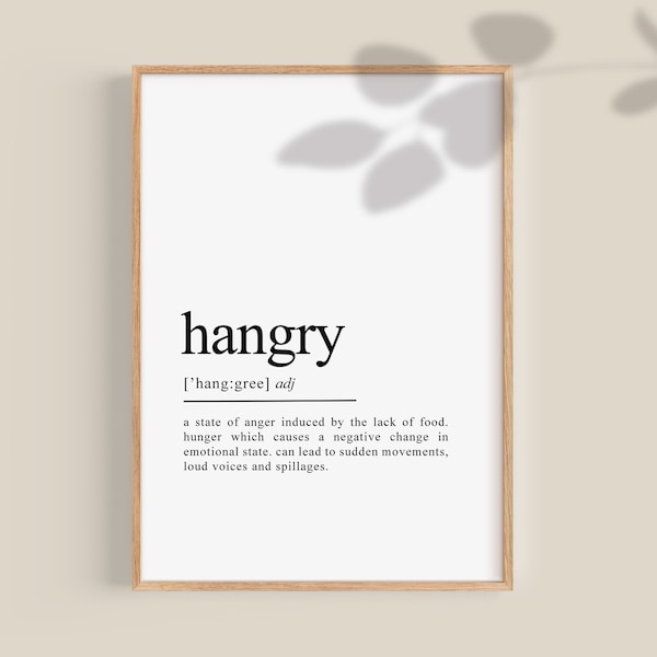 Hangry Definition Print | Funny Kitchen Wall Art | Hungry print, Hungry Poster, Funny gift for him, Digital Downloadable, Printable wall art