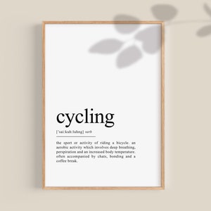 Gift for Cyclist Cycling definition poster dictionary art print Cycling Gifts, Cycling Birthday Gift Printable wall art DIGITAL Download