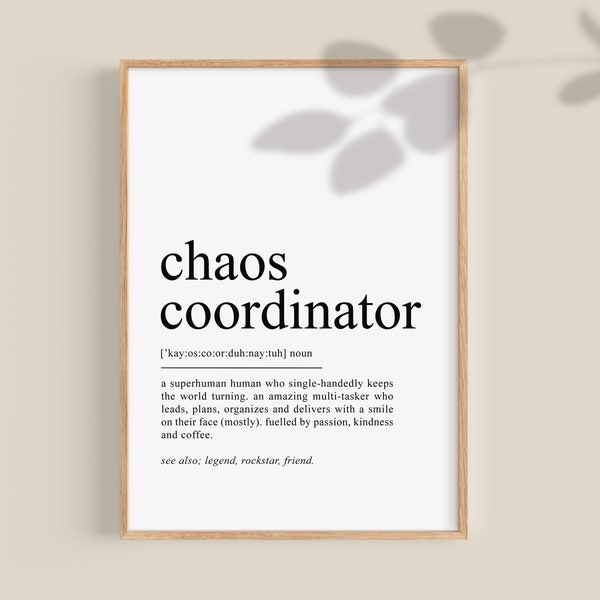 Chaos Coordinator Gift | Funny Gifts for Busy Mom, Gift for Chaos Coordinator, New Mum, Friend Printable Wall Art, Digital Download