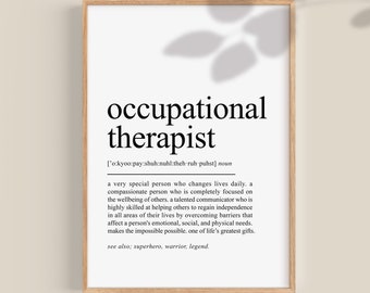 Occupational Therapist Definition Print, Occupational Therapist Gift,  Occupational Therapy gift, graduation gift, printable
