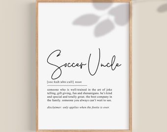 Soccer Uncle Gift, Definition Print Football Poster | Footie Gift for Uncle, Funny Christmas Gift, printable wall art, Digital Download