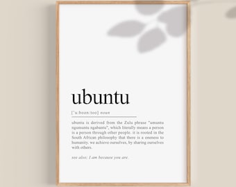 Ubuntu Definition Print, South Wall Art, Ubuntu Poster, Self Love Home Decor, Inspirational Quote DIGITAL DOWNLOAD, Printable Wall Art
