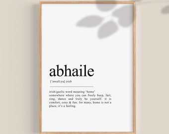 Irish Print, Abhaile Definition Print Irish New Home Decor Irish Gift, Irish Posters Gaelic Art, Gaeilge, Ireland Print, printable wall art
