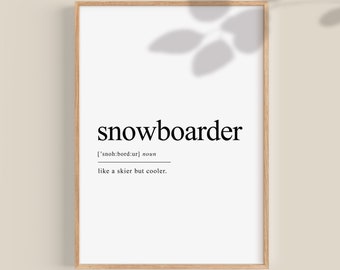 Snowboarder Print, Snowboarder Definition, Snowboarding Poster, Snowboarding Decor, Snowboarder gifts, Printable wall art