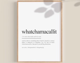 Impresión de definición de "Whatchamacallit" / Arte mural irlandés divertido (descarga digital)