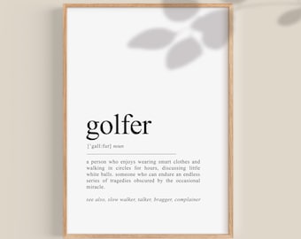 Golfer Definition Print: Funny Golf Lover Gift (Digital Download)