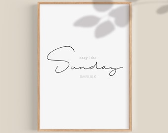 Impresión "Easy Like Sunday Morning", arte minimalista para pared de dormitorio (descarga digital)